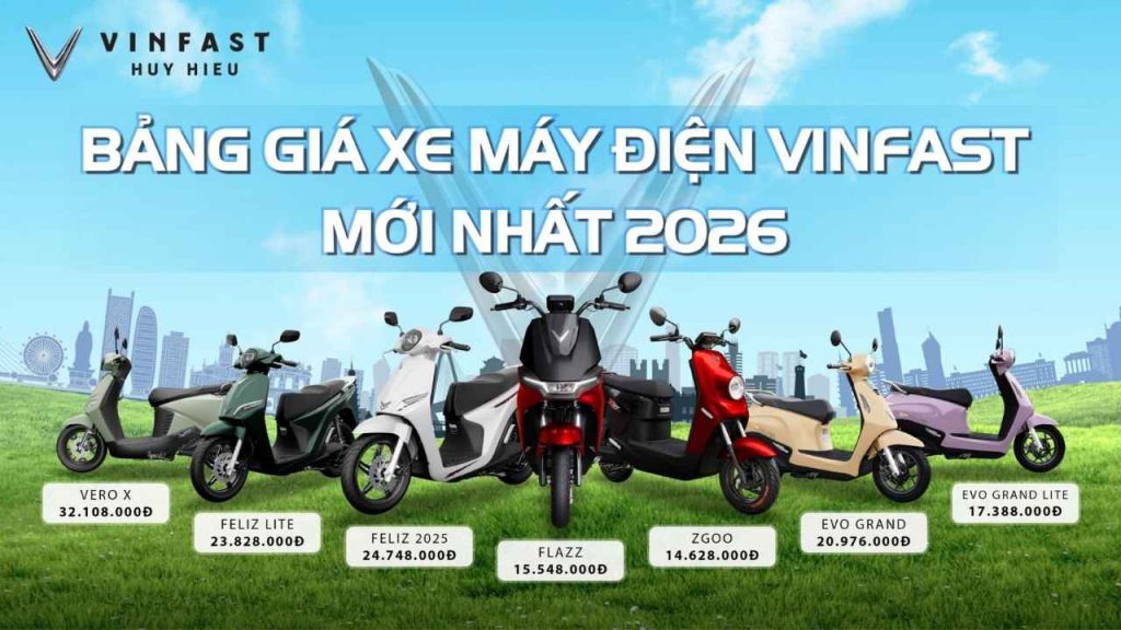 Bảng giá xe máy điện VinFast mới nhất tháng 2/2026 – ưu đãi giảm 8%