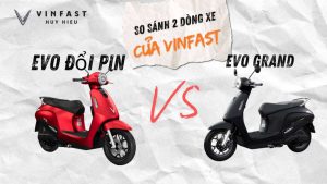 So sánh VinFast Evo đổi pin và Evo Grand sạc pin chi tiết: thông số, chi phí, quãng đường, ưu nhược điểm.