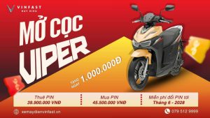 Xe máy điện VinFast Viper đổi pin mở cọc tại VinFast Huy Hiệu, ưu đãi tặng 1.000.000 VNĐ và miễn phí đổi pin đến 2028.