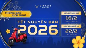 Banner thông báo lịch nghỉ Tết Nguyên Đán 2026 của VinFast Huy Hiệu nghỉ từ 16/02 đến 21/02, hoạt động trở lại ngày 22/02/2026