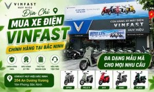 Địa chỉ mua xe điện VinFast chính hãng tại Bắc Ninh - VinFast Huy Hiệu Yên Phong