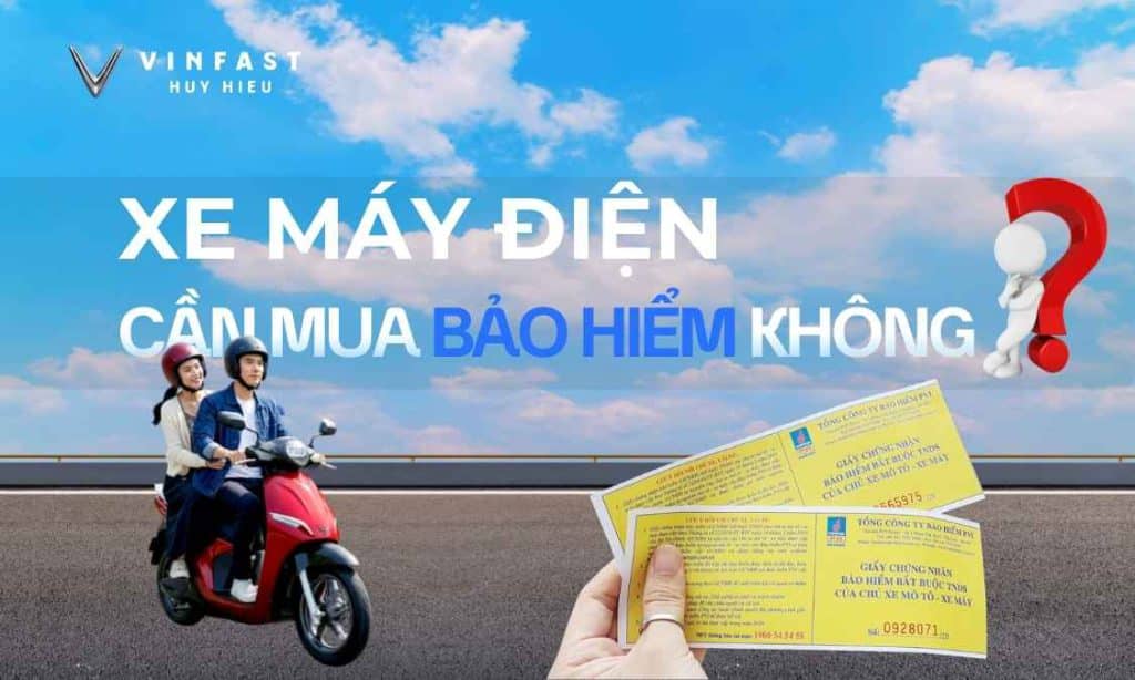 Xe máy điện cần mua bảo hiểm không?