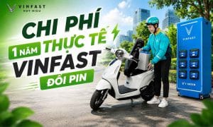 Chi phí thực tế 1 năm của VinFast đổi pin