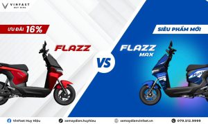 So sánh VinFast Flazz và Flazz Max
