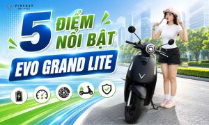 5 Điểm nổi bật trên Evo Grand Lite