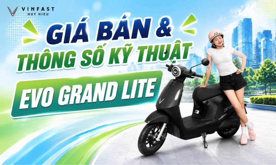 Giá VinFast Evo Grand Lite mới nhất 2026