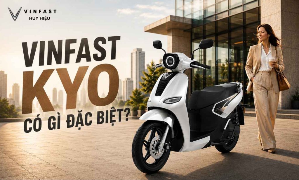 Xe máy điện VinFast kyo có gì đặc biệt?